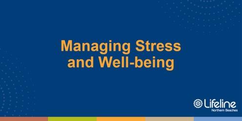 SOLD OUT Managing Stress & Wellbeing - May