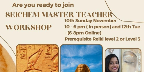 Seichem Master Teacher Workshop