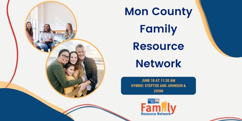 June 2025 Mon County Family Resource Network 