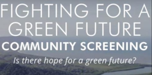 Fighting for a Green Future