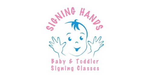 Signing Hands for Toddlers - (12 - 36 months) Byford