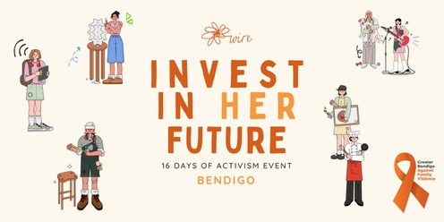 WIRE - 16 Days of Gender Activism - INVEST in her future