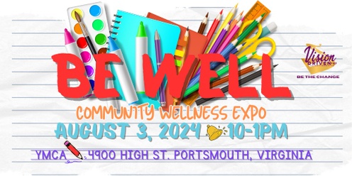 Be Well Community Wellness Expo