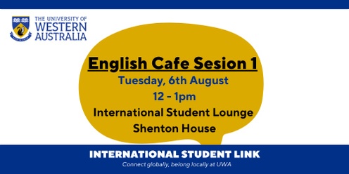 International Student Link; English Cafe Session 1