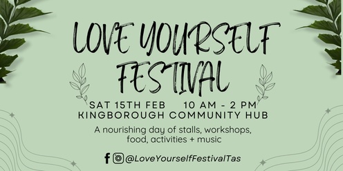 Love Yourself Festival Tas