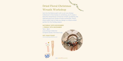 Dried Floral Christmas Wreath Workshop - 13th December 