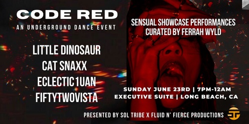 CODE RED: An Underground Dance Event