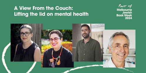A View From the Couch: Lifting the lid on mental health