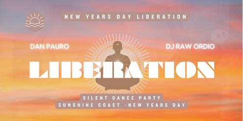 New Years Day Liberation | Dan Pauro & DJ Raw Ordio | 1st Jan