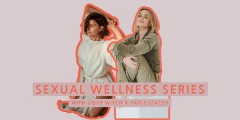Sexual Wellness Series