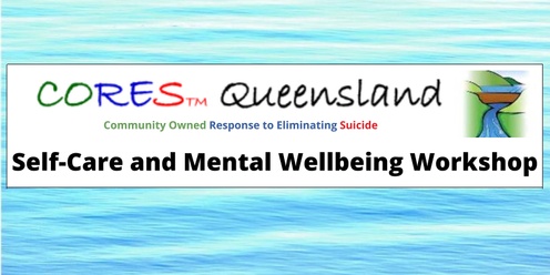 Self-Care and Mental Wellbeing Workshop (Cairns)