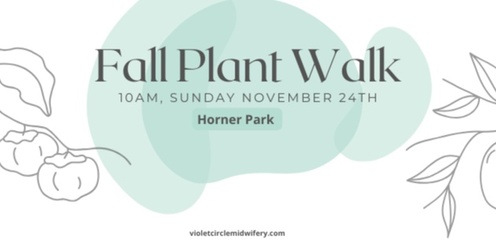 Horner Park Plant Walk 