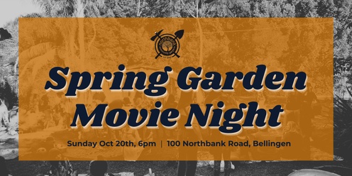 Spring Garden Movie Night 