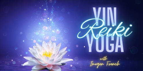 Yin & Reiki, Yoga with Imogen French