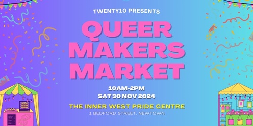 Queer Makers Market - Inner West