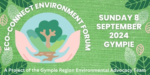 Eco-Connect Environment Forum 2024