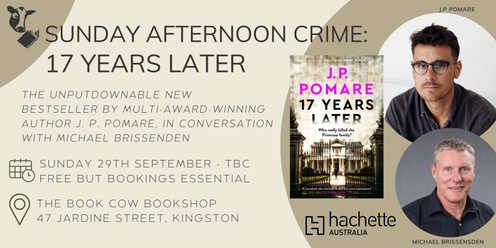 Sunday Afternoon Crime - 17 Years Later by J.P Pomare