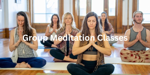 Group Meditation Classes