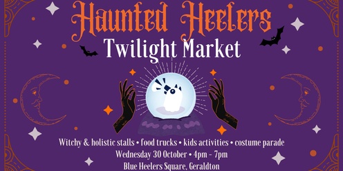 Haunted Heelers Twilight Market 2024