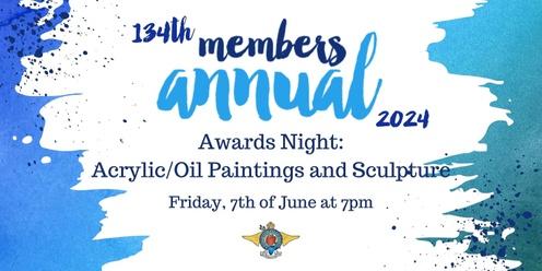 Members Annual Awards Night: Acrylic/Oil Paintings and Sculpture
