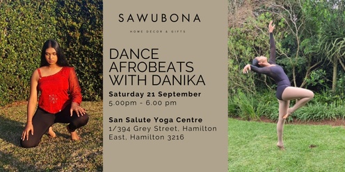 Dance AfroBeats with Danika at San Salute Saturday 21 September 5.00 pm - 6.00 pm 