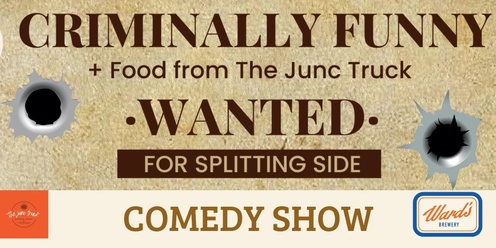 CRIMINALLY FUNNY COMEDY SHOW