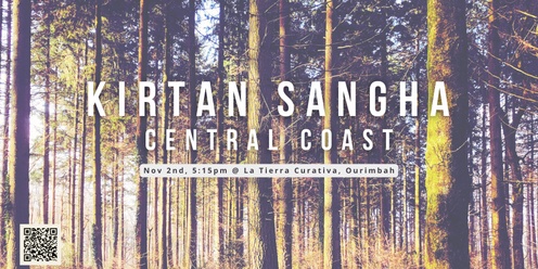 KIRTAN SANGHA, Central Coast (Nov 2)