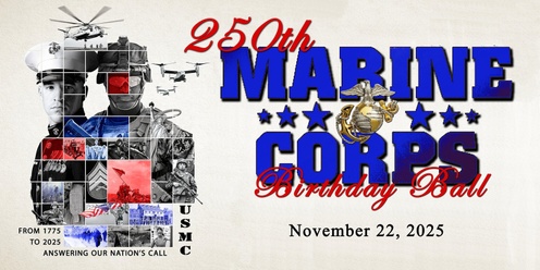 250th Marine Corps Birthday Ball