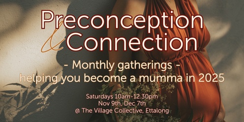 Preconception and Connection Monthly Gathering - Do Pregnancy Differently