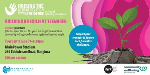 Building a resilient teenager