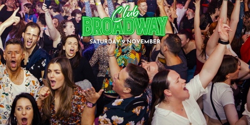 Club Broadway: Perth [Sat 9 Nov]