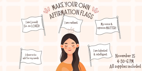 Make Your Own Affirmation Flags