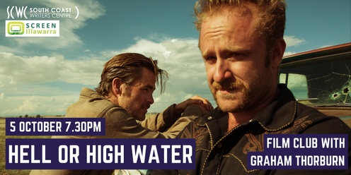 OCTOBER Film Club: Hell or High Water