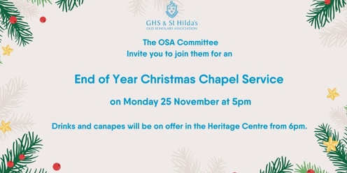 OSA END OF YEAR CHRISTMAS CHAPEL SERVICE AND DRINKS