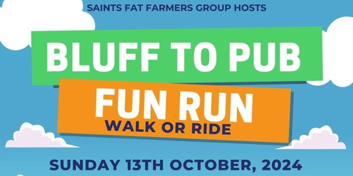 Bluff to Pub Fun Run