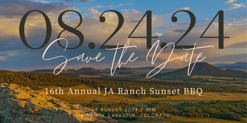 2024 JA Ranch Sunset BBQ