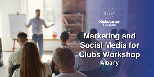 Marketing and Social Media for Clubs - Albany