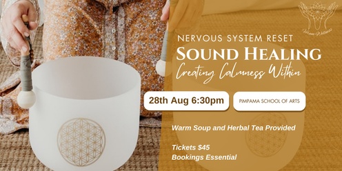 NERVOUS SYSTEM RESET - GROUP SOUND HEALING