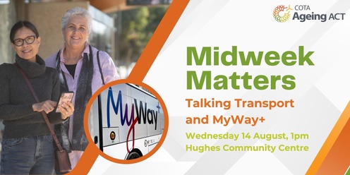 Midweek Matters - Talking Transport and MyWay+