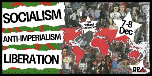 Red Ant National Conference 2024: Socialism - Anti-Imperialism - Liberation