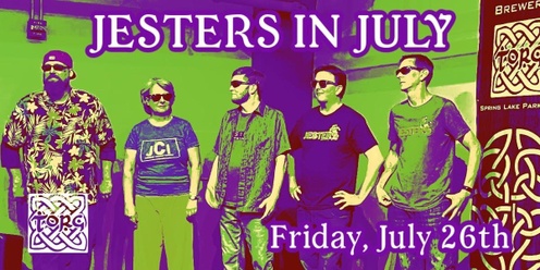 Jesters in July