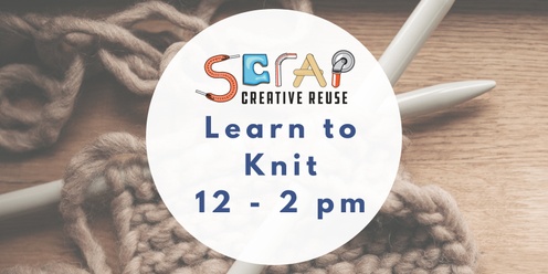 Learn to Knit - Craft Basics