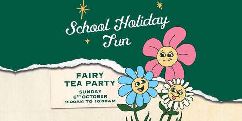 Fairy Tea Party - Dôme Forrestfield