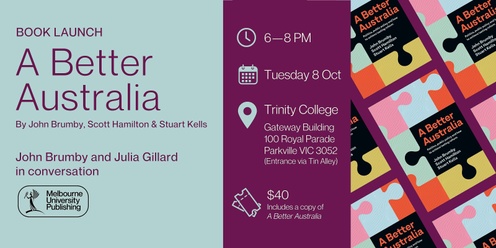 Book Launch | A Better Australia by John Brumby, Scott Hamilton & Stuart Kells