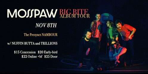 Mosspaw Big Bite Album Tour