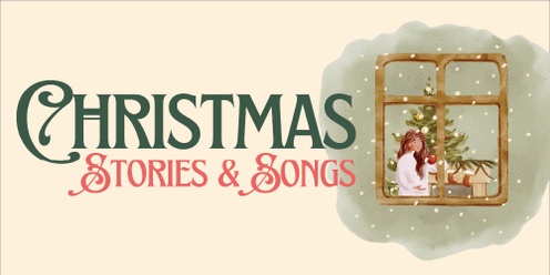 Christmas Stories and Songs