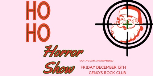 Ho Ho Horror Show