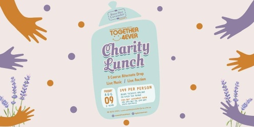 EMU BAY LAVENDER FARM x TOGETHER 4EVER CHARITY LUNCH