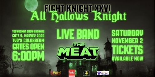 Fight Knight XXVI: All Hallows Knight