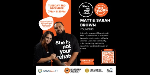 Break the Cycle - NO MORE presents a night with Matt and Sarah Brown (She is not your rehab)